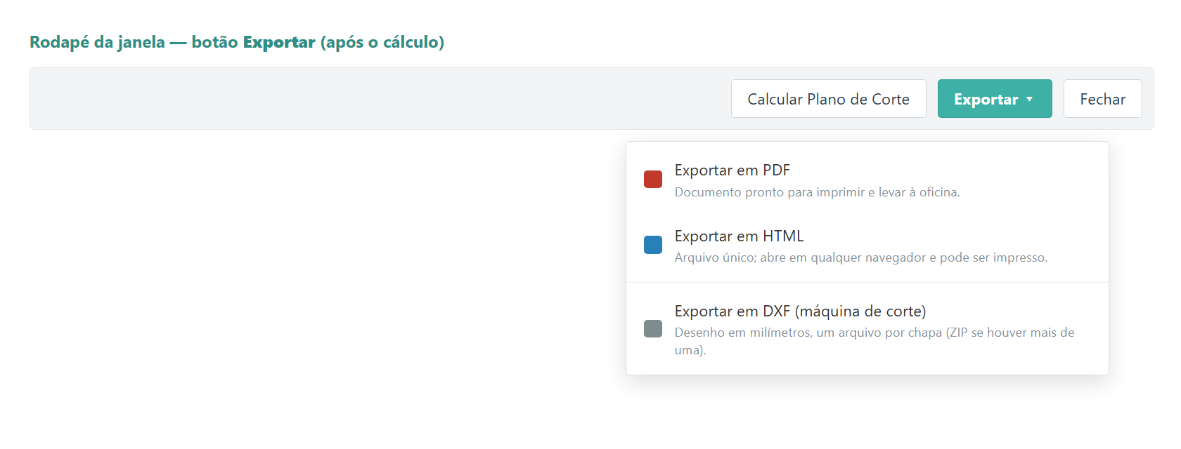Menu Exportar com as opções PDF, HTML e DXF